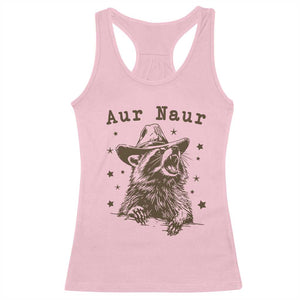 AUR Naur Cowboy Raccoon Racerback Tank Top Funny Sarcastic Oh No Australian Accent TS14 Light Pink Print Your Wear