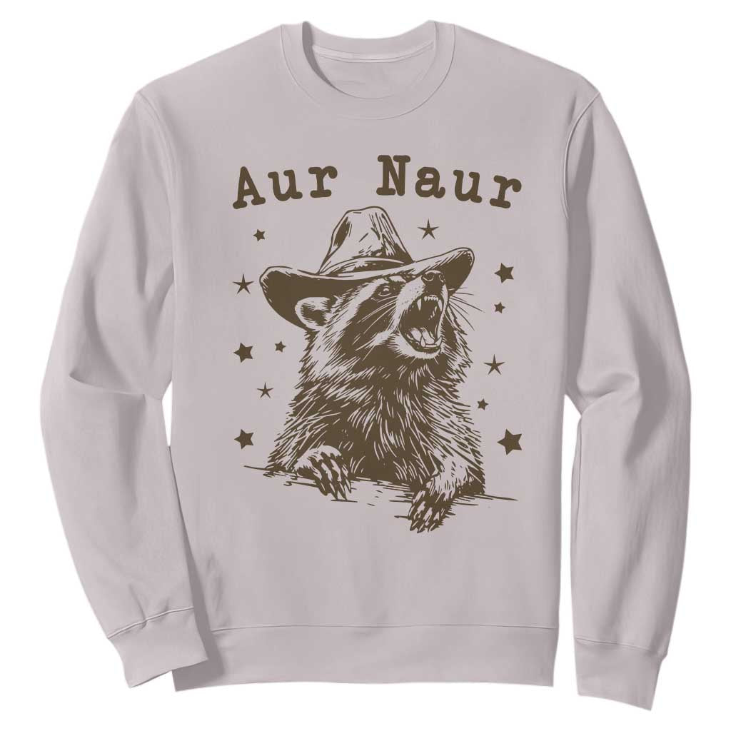 AUR Naur Cowboy Raccoon Sweatshirt Funny Sarcastic Oh No Australian Accent TS14 Ice Gray Print Your Wear