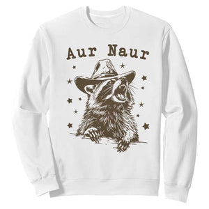 AUR Naur Cowboy Raccoon Sweatshirt Funny Sarcastic Oh No Australian Accent TS14 White Print Your Wear
