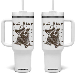 AUR Naur Cowboy Raccoon Tumbler With Handle Funny Sarcastic Oh No Australian Accent TS14 One Size: 40 oz White Print Your Wear