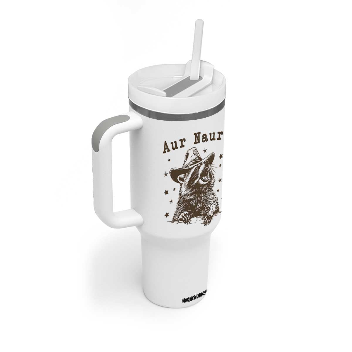 AUR Naur Cowboy Raccoon Tumbler With Handle Funny Sarcastic Oh No Australian Accent TS14 Print Your Wear