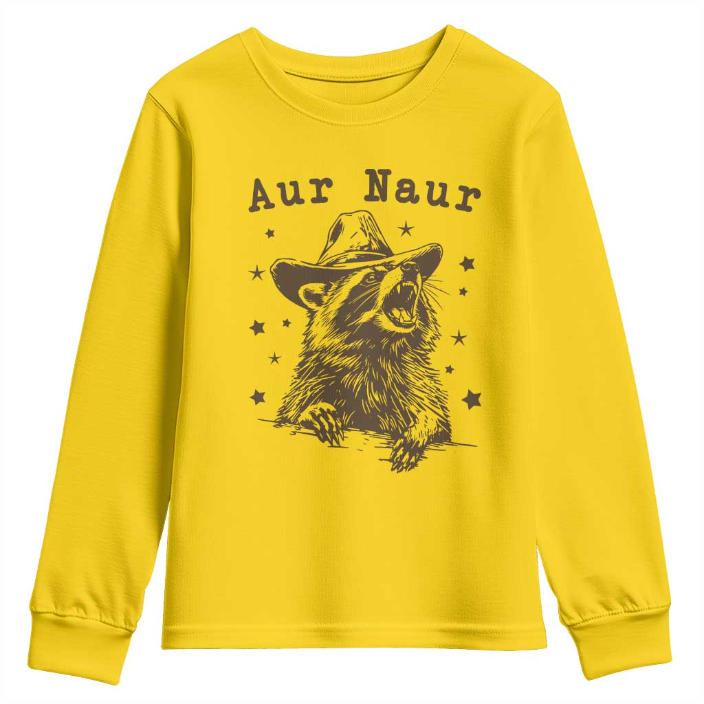 AUR Naur Cowboy Raccoon Youth Sweatshirt Funny Sarcastic Oh No Australian Accent TS14 Daisy Print Your Wear