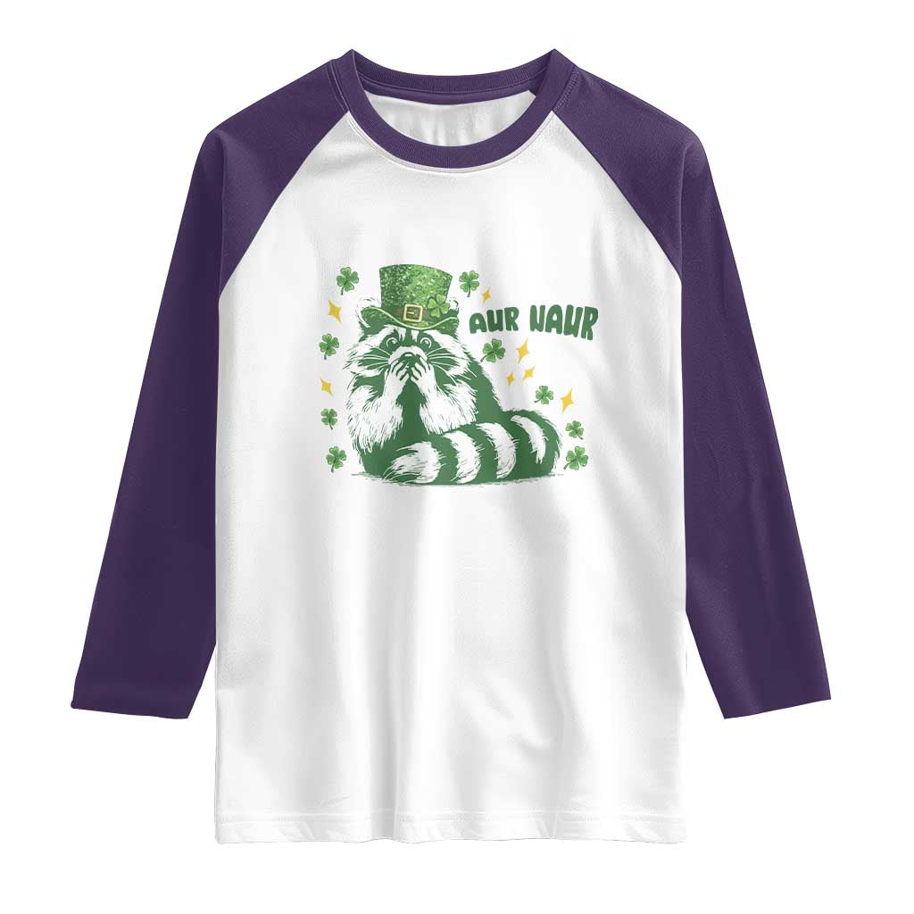AUR Naur Raccoon St Patricks Day Meme Raglan Shirt Funny Sarcastic Oh No Australian Accent TS14 White Purple Print Your Wear