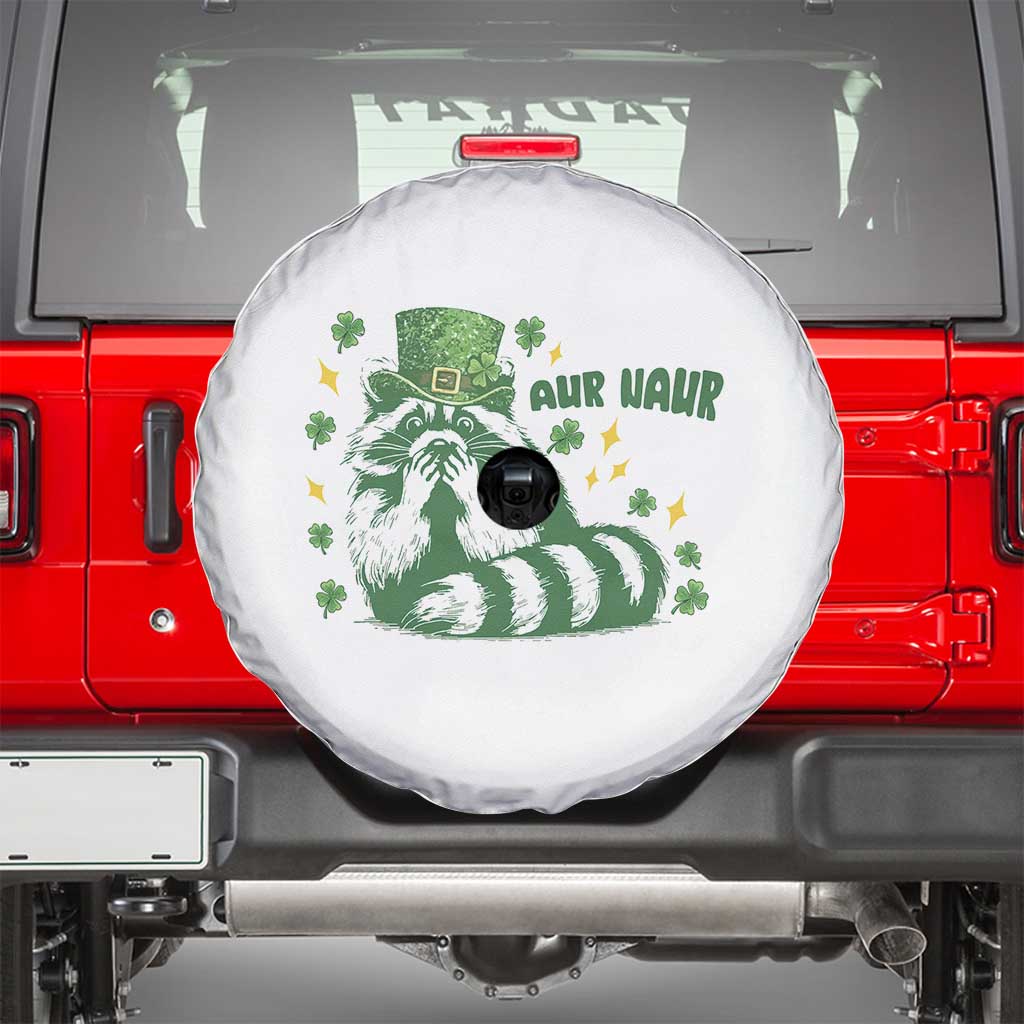 AUR Naur Raccoon St Patricks Day Meme Spare Tire Cover Funny Sarcastic Oh No Australian Accent TS14 White Print Your Wear