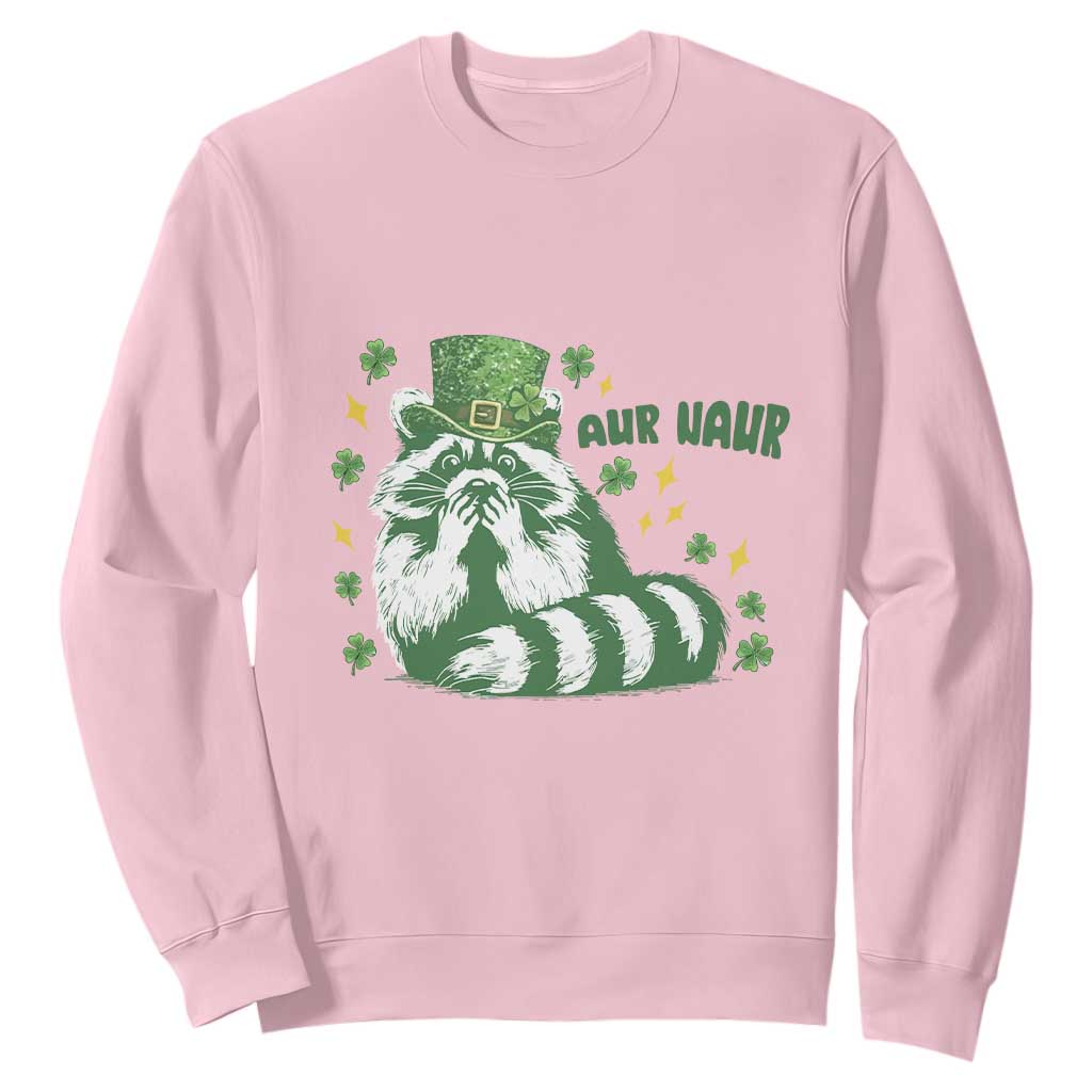 AUR Naur Raccoon St Patricks Day Meme Sweatshirt Funny Sarcastic Oh No Australian Accent TS14 Light Pink Print Your Wear