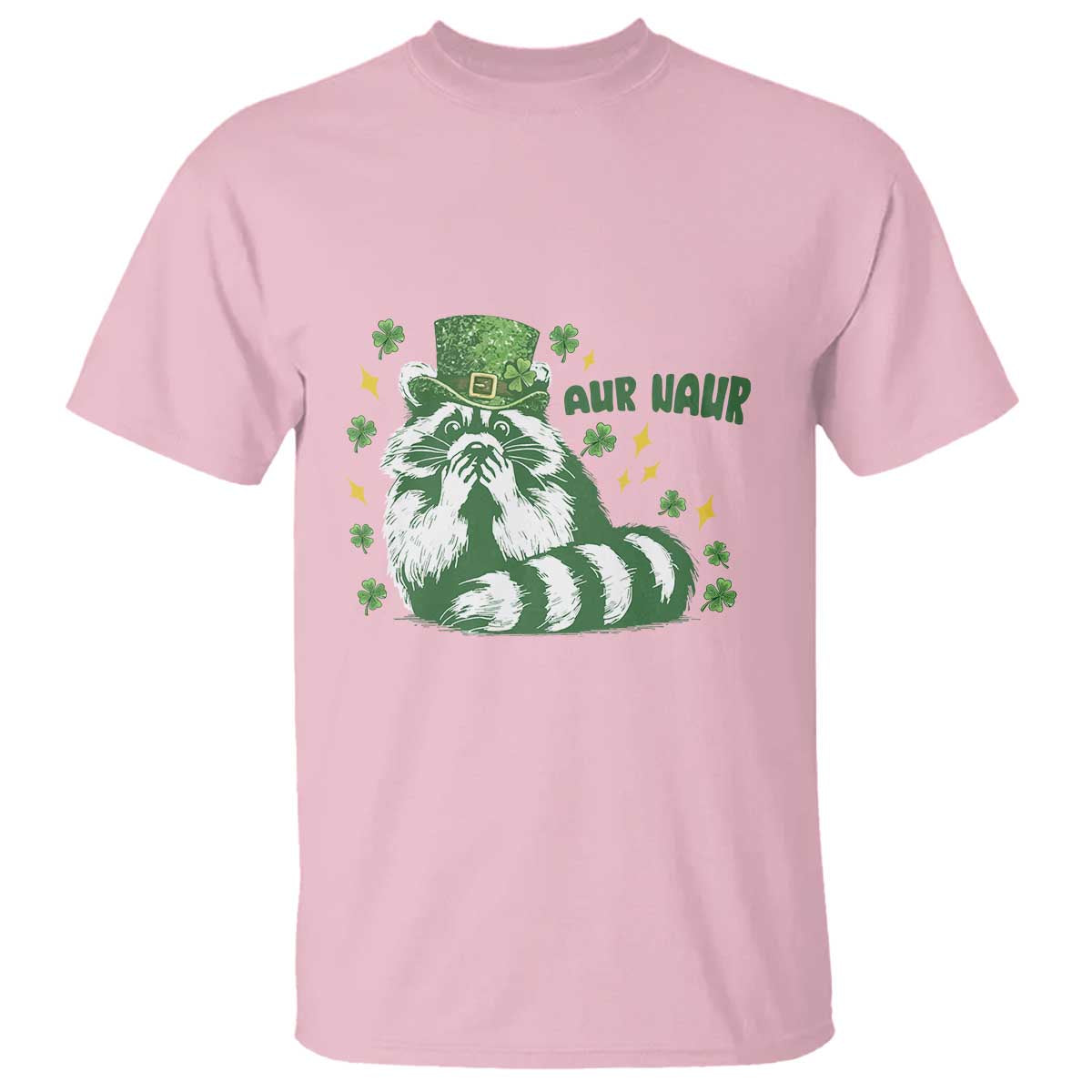 AUR Naur Raccoon St Patricks Day Meme T Shirt Funny Sarcastic Oh No Australian Accent TS14 Light Pink Print Your Wear