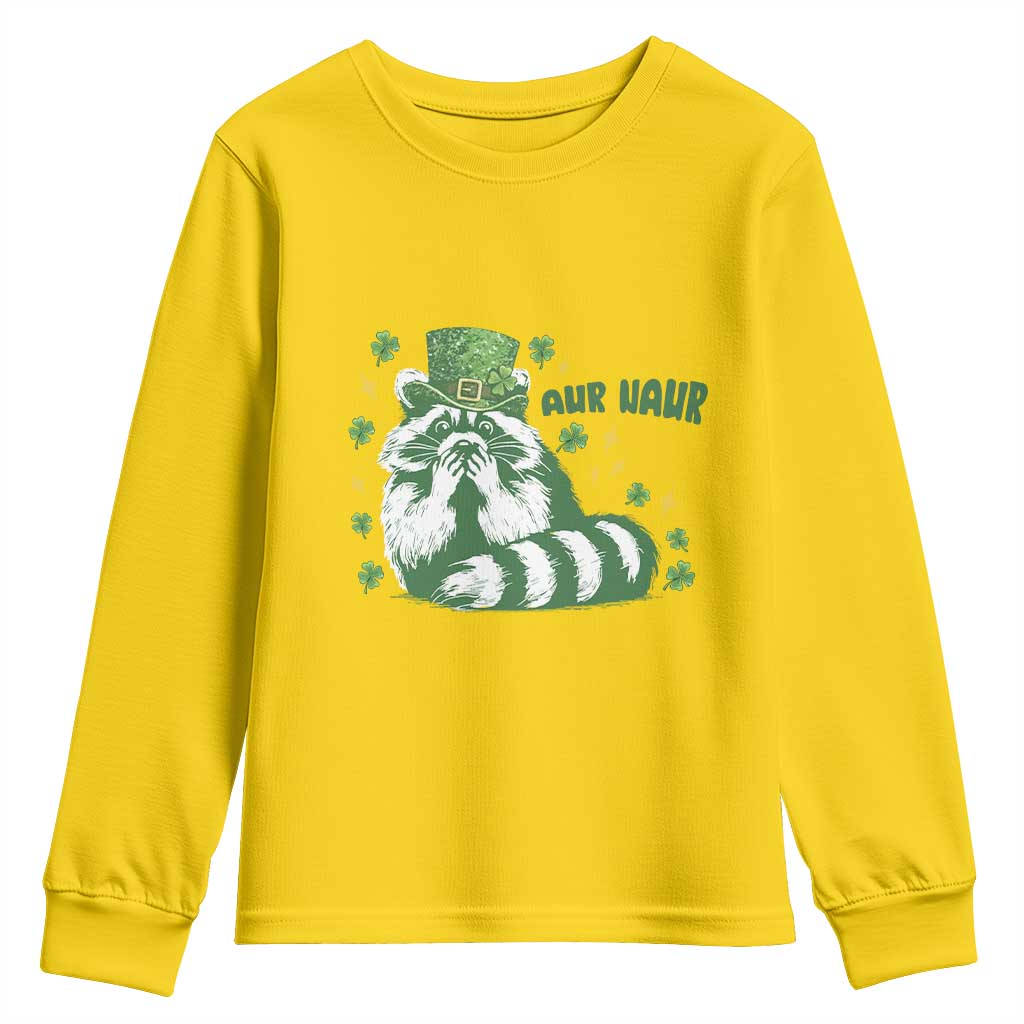 AUR Naur Raccoon St Patricks Day Meme Youth Sweatshirt Funny Sarcastic Oh No Australian Accent TS14 Daisy Print Your Wear