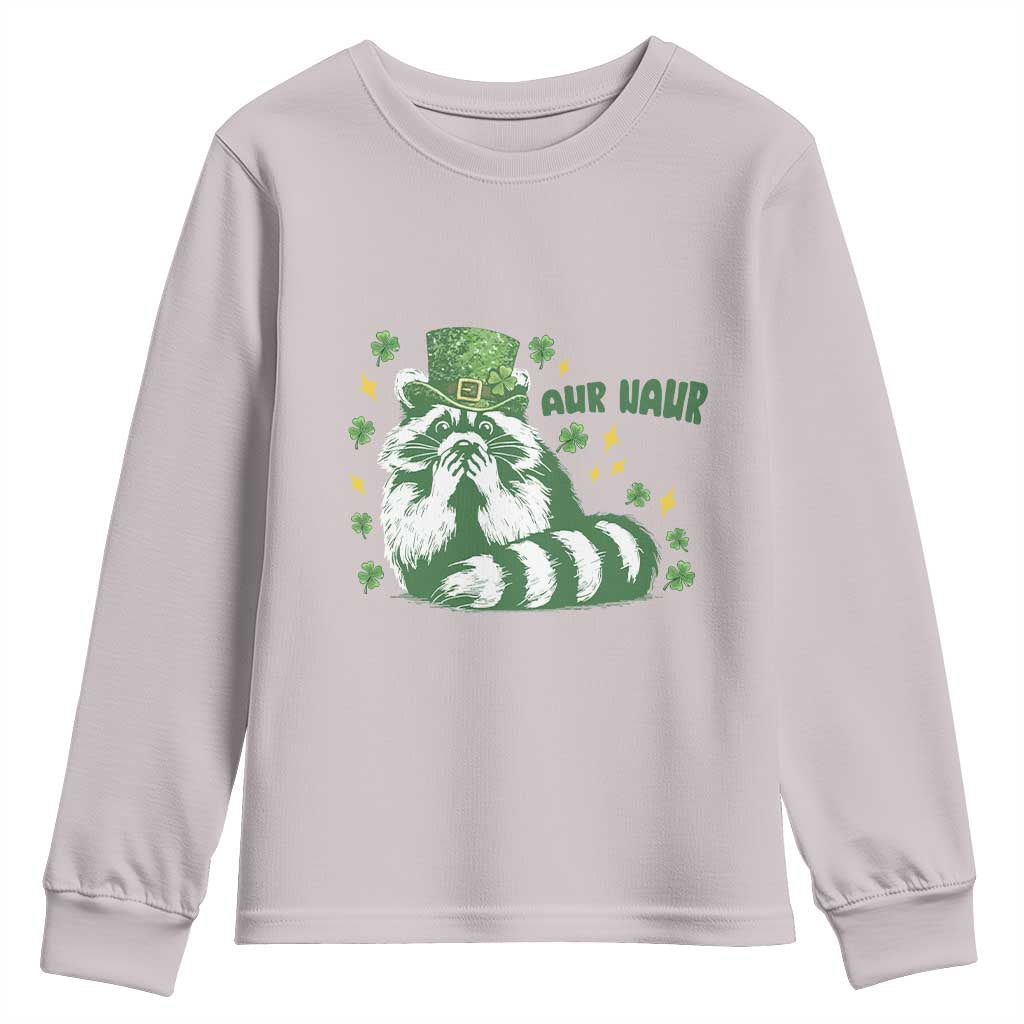 AUR Naur Raccoon St Patricks Day Meme Youth Sweatshirt Funny Sarcastic Oh No Australian Accent TS14 Ice Gray Print Your Wear