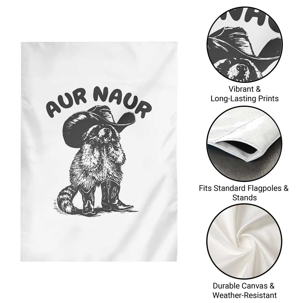 AUR Naur Cowboy Raccoon Meme Garden Flag Funny Sarcastic Oh No Australian Accent TS14 Print Your Wear