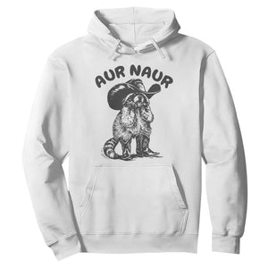 AUR Naur Cowboy Raccoon Meme Hoodie Funny Sarcastic Oh No Australian Accent TS14 White Print Your Wear