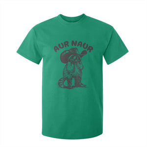 AUR Naur Cowboy Raccoon Meme T Shirt For Kid Funny Sarcastic Oh No Australian Accent TS14 Irish Green Print Your Wear