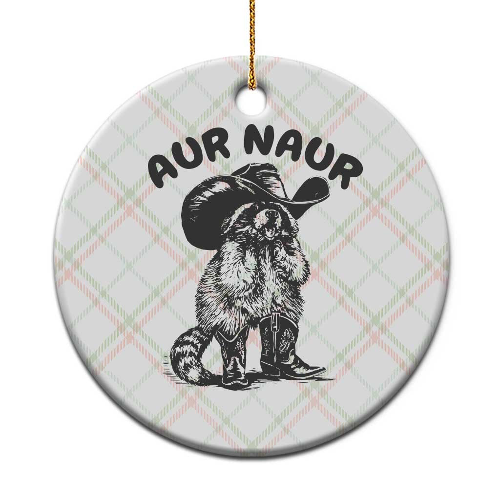 AUR Naur Cowboy Raccoon Meme Ceramic Ornament Funny Sarcastic Oh No Australian Accent TS14 1pc Christmas Plaid Print Your Wear