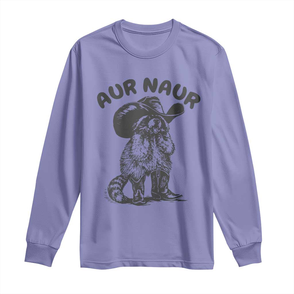 AUR Naur Cowboy Raccoon Meme Long Sleeve Shirt Funny Sarcastic Oh No Australian Accent TS14 Violet Print Your Wear