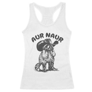 AUR Naur Cowboy Raccoon Meme Racerback Tank Top Funny Sarcastic Oh No Australian Accent TS14 White Print Your Wear