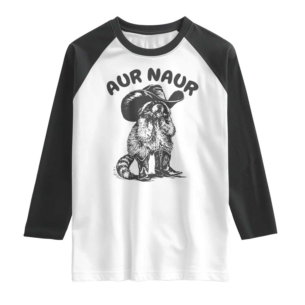 AUR Naur Cowboy Raccoon Meme Raglan Shirt Funny Sarcastic Oh No Australian Accent TS14 White Black Print Your Wear