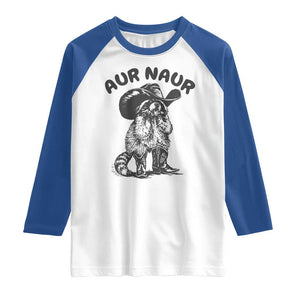 AUR Naur Cowboy Raccoon Meme Raglan Shirt Funny Sarcastic Oh No Australian Accent TS14 White Royal Print Your Wear