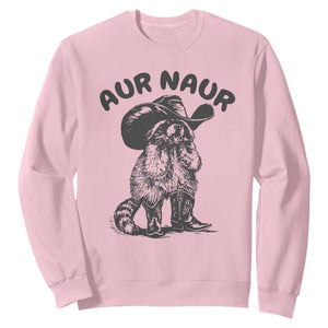 AUR Naur Cowboy Raccoon Meme Sweatshirt Funny Sarcastic Oh No Australian Accent TS14 Light Pink Print Your Wear