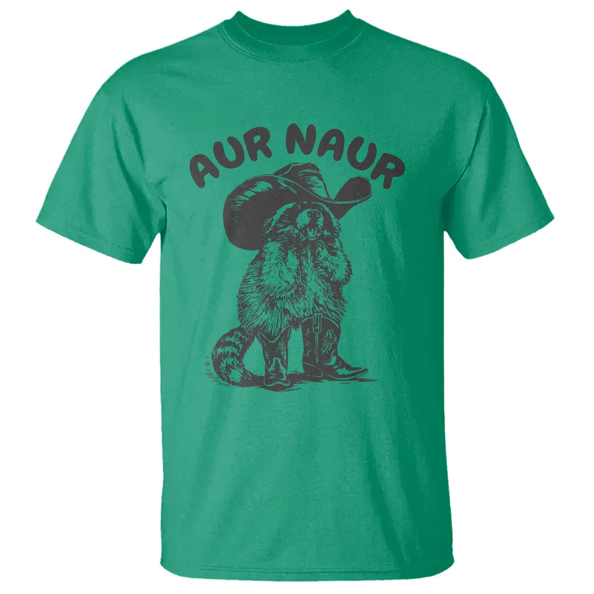 AUR Naur Cowboy Raccoon Meme T Shirt Funny Sarcastic Oh No Australian Accent TS14 Irish Green Print Your Wear