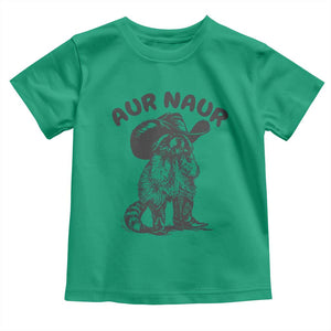 AUR Naur Cowboy Raccoon Meme Toddler T Shirt Funny Sarcastic Oh No Australian Accent TS14 Irish Green Print Your Wear