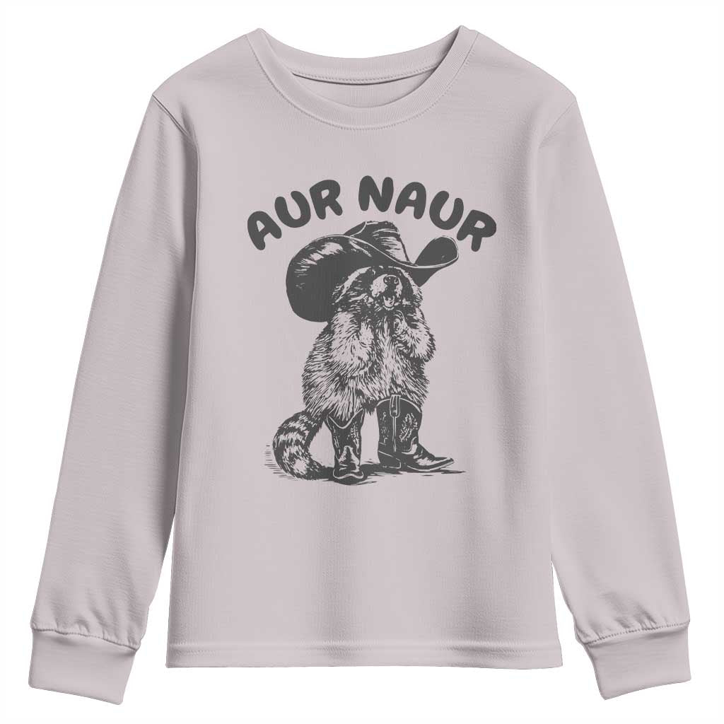 AUR Naur Cowboy Raccoon Meme Youth Sweatshirt Funny Sarcastic Oh No Australian Accent TS14 Ice Gray Print Your Wear