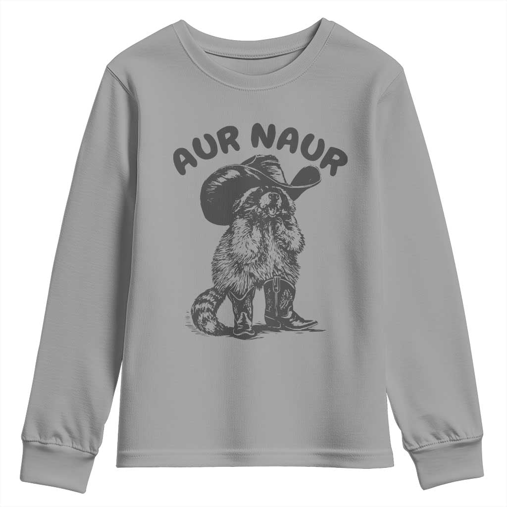 AUR Naur Cowboy Raccoon Meme Youth Sweatshirt Funny Sarcastic Oh No Australian Accent TS14 Sport Gray Print Your Wear