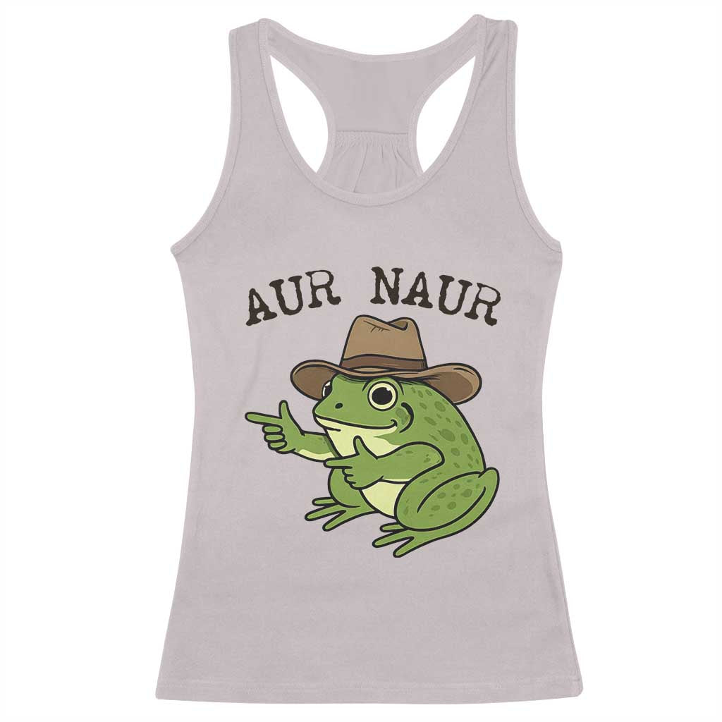 AUR Naur Cowboy Frog Meme Racerback Tank Top Funny Sarcastic Oh No Australian Accent TS14 Ice Gray Print Your Wear