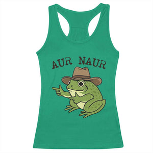 AUR Naur Cowboy Frog Meme Racerback Tank Top Funny Sarcastic Oh No Australian Accent TS14 Irish Green Print Your Wear