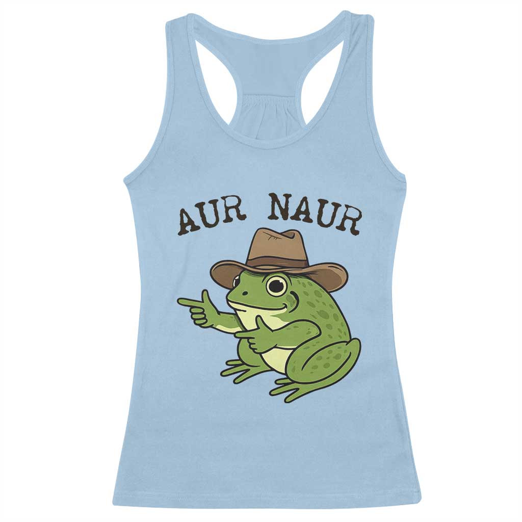 AUR Naur Cowboy Frog Meme Racerback Tank Top Funny Sarcastic Oh No Australian Accent TS14 Light Blue Print Your Wear