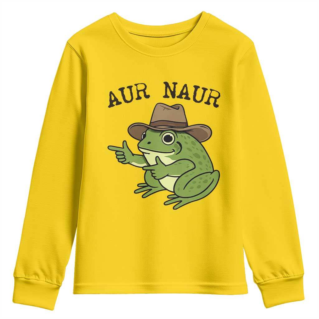 AUR Naur Cowboy Frog Meme Youth Sweatshirt Funny Sarcastic Oh No Australian Accent TS14 Daisy Print Your Wear