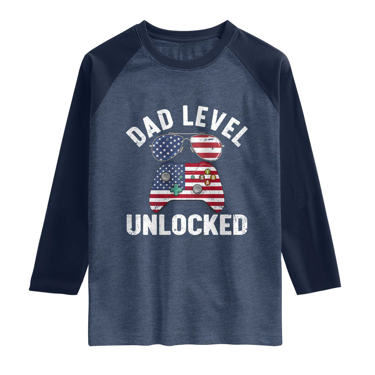 Dad Level Unlocked Raglan Shirt New Dad Gamer American Flag 4th of July TS14 Heather Denim Navy Print Your Wear