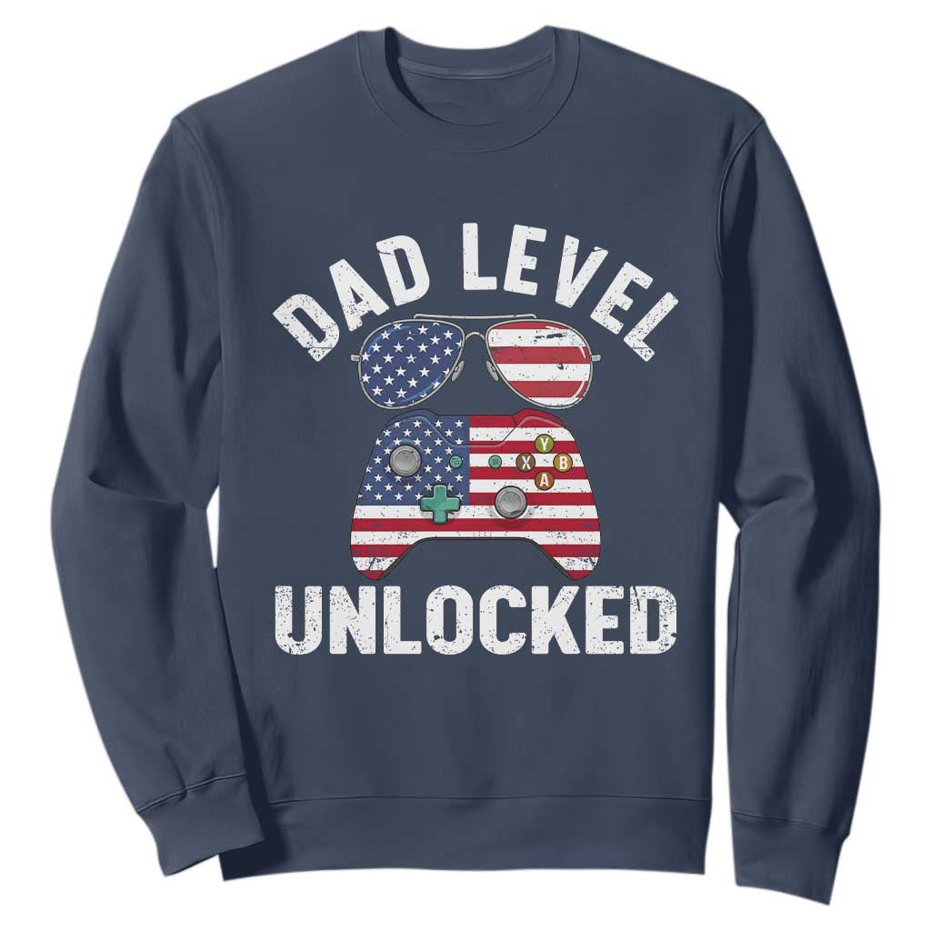 Dad Level Unlocked Sweatshirt New Dad Gamer American Flag 4th of July TS14 Navy Print Your Wear