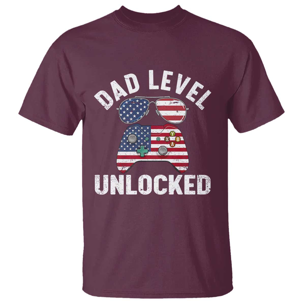 Dad Level Unlocked T Shirt New Dad Gamer American Flag 4th of July TS14 Maroon Print Your Wear