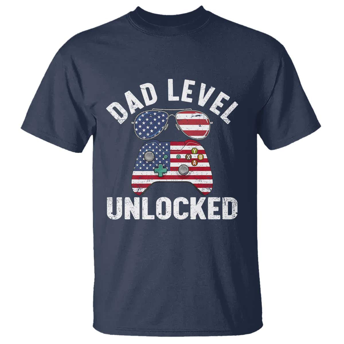 Dad Level Unlocked T Shirt New Dad Gamer American Flag 4th of July TS14 Navy Print Your Wear
