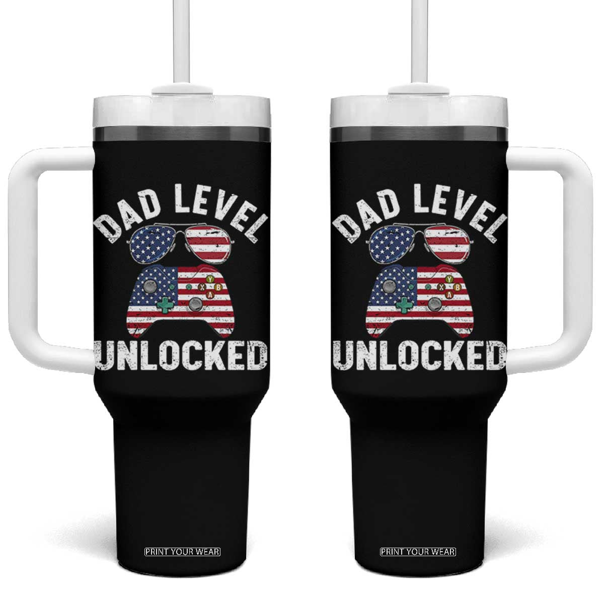 Dad Level Unlocked Tumbler With Handle New Dad Gamer American Flag 4th of July TS14 One Size: 40 oz Black Print Your Wear