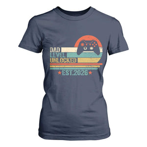 Dad Level Unlocked T Shirt For Women Funny New Dad Gaming Gamer 2026 TS14 Navy Print Your Wear