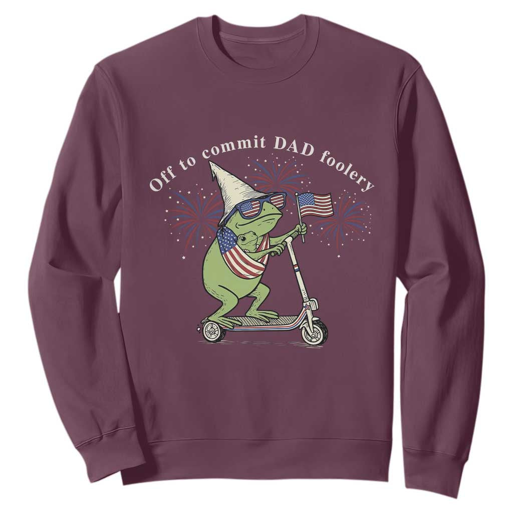 New Dad Frog 4th of July Sweatshirt Off to Commit Dad Foolery TS14 Maroon Print Your Wear