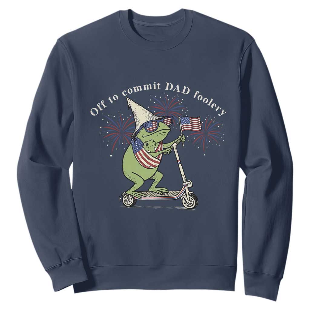 New Dad Frog 4th of July Sweatshirt Off to Commit Dad Foolery TS14 Navy Print Your Wear