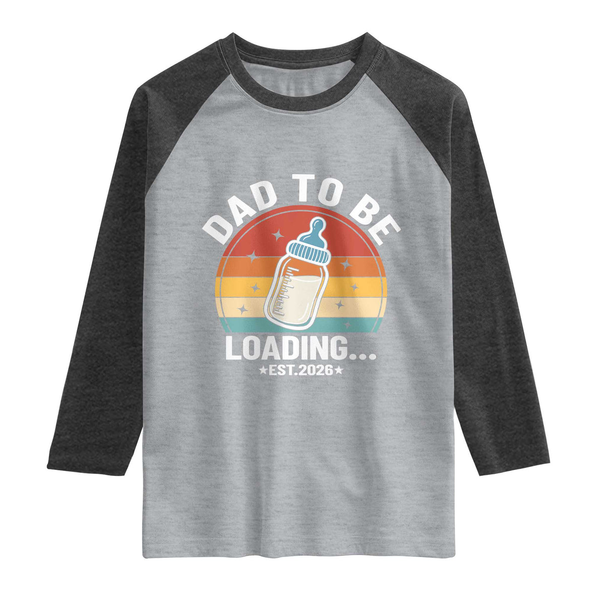 Dad to Be 2026 Raglan Shirt Funny Pregnancy Announcement Gift TS14 Heather Gray Heather Charcoal Print Your Wear