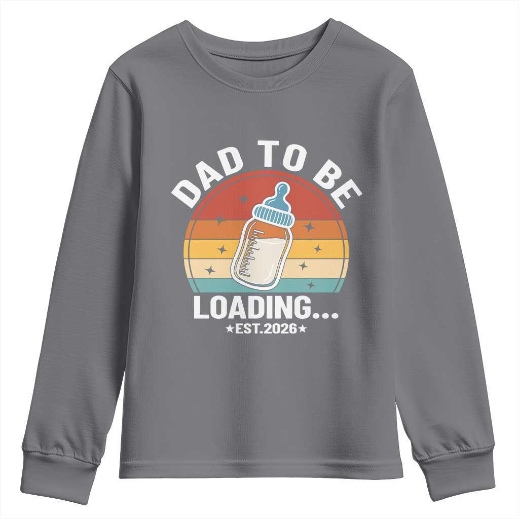 Dad to Be 2026 Youth Sweatshirt Funny Pregnancy Announcement Gift TS14 Charcoal Print Your Wear
