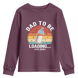 Dad to Be 2026 Youth Sweatshirt Funny Pregnancy Announcement Gift TS14 Maroon Print Your Wear