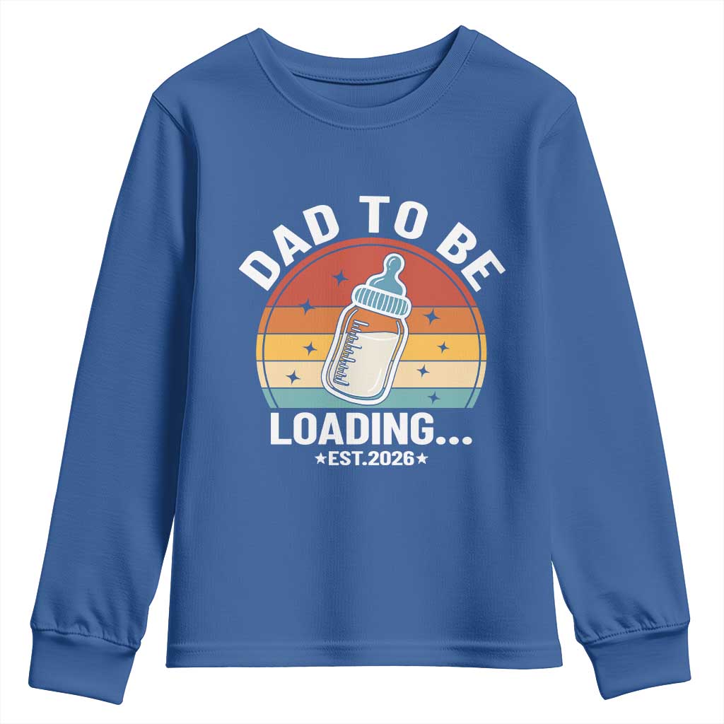 Dad to Be 2026 Youth Sweatshirt Funny Pregnancy Announcement Gift TS14 Royal Blue Print Your Wear