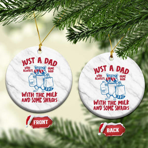 Just Dad Who Always Came Back With The Milk Ceramic Ornament Funny Raccoon Dad TS14 1pc White Marble Print Your Wear