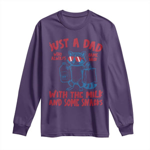 Just Dad Who Always Came Back With The Milk Long Sleeve Shirt Funny Raccoon Dad TS14 Purple Print Your Wear