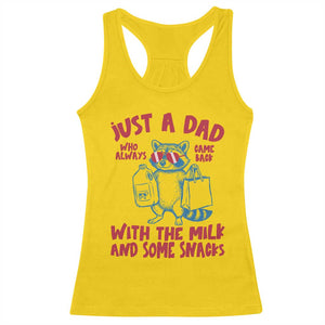 Just Dad Who Always Came Back With The Milk Racerback Tank Top Funny Raccoon Dad TS14 Daisy Print Your Wear
