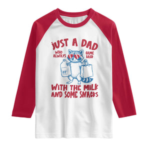 Just Dad Who Always Came Back With The Milk Raglan Shirt Funny Raccoon Dad TS14 White Red Print Your Wear