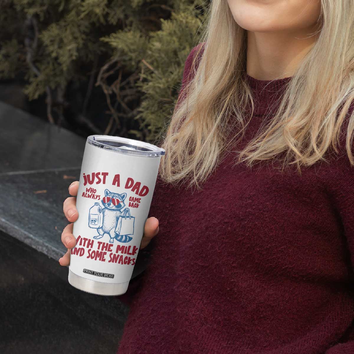 Just Dad Who Always Came Back With The Milk Tumbler Cup Funny Raccoon Dad TS14 Print Your Wear