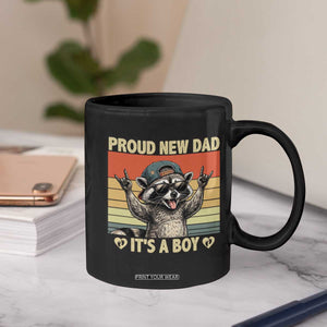 Proud New Dad It's A Boy Coffee Mug Funny Raccoon Humor Father's Day
