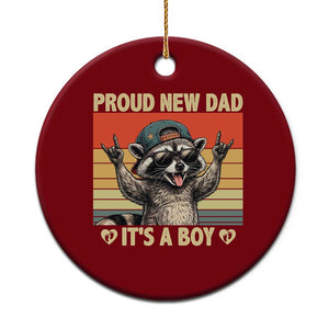 Proud New Dad It's A Boy Ceramic Ornament Funny Raccoon Humor Father's Day