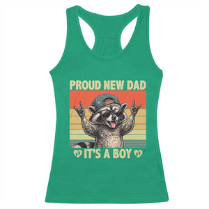 Proud New Dad It's A Boy Racerback Tank Top Funny Raccoon Humor Father's Day TS14 Irish Green Print Your Wear