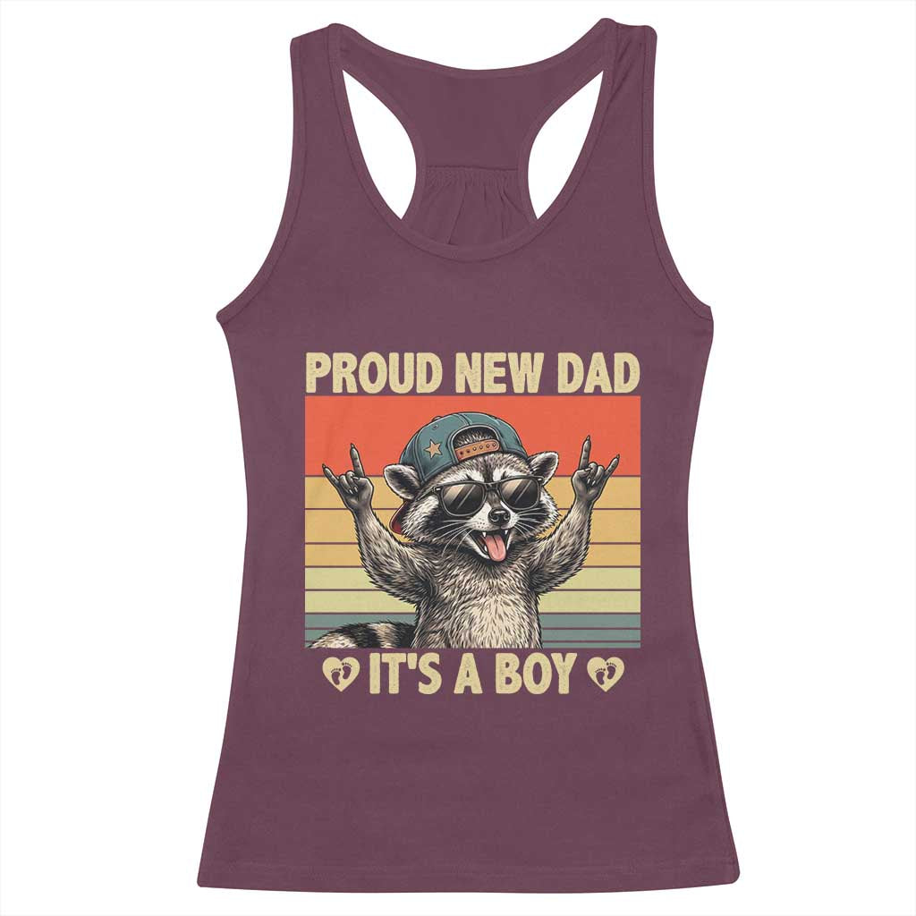 Proud New Dad It's A Boy Racerback Tank Top Funny Raccoon Humor Father's Day TS14 Maroon Print Your Wear